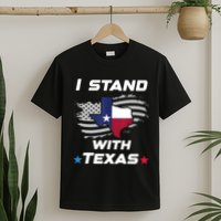 I Stand With Texas T-Shirt