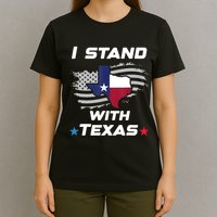 I Stand With Texas T-Shirt