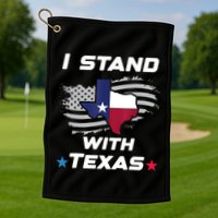 I Stand With Texas Golf Towel