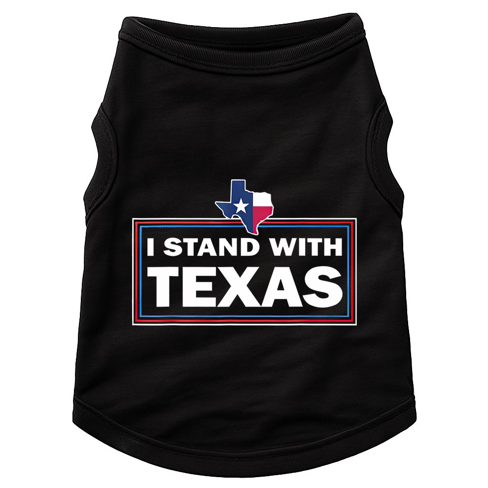 I Stand With Texas I Support Texas Doggie Tank