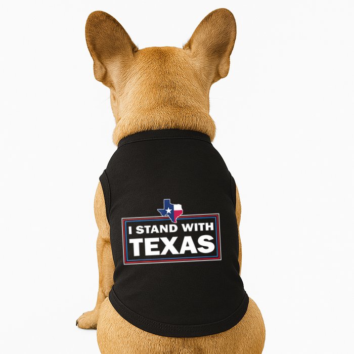 I Stand With Texas I Support Texas Doggie Tank