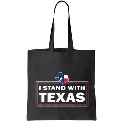I Stand With Texas I Support Texas Bag