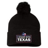 I Stand With Texas I Support Texas Pom Pom 12in Knit Beanie