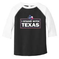 I Stand With Texas I Support Texas Toddler Fine Jersey T-Shirt