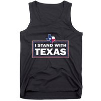 I Stand With Texas I Support Texas Tank Top