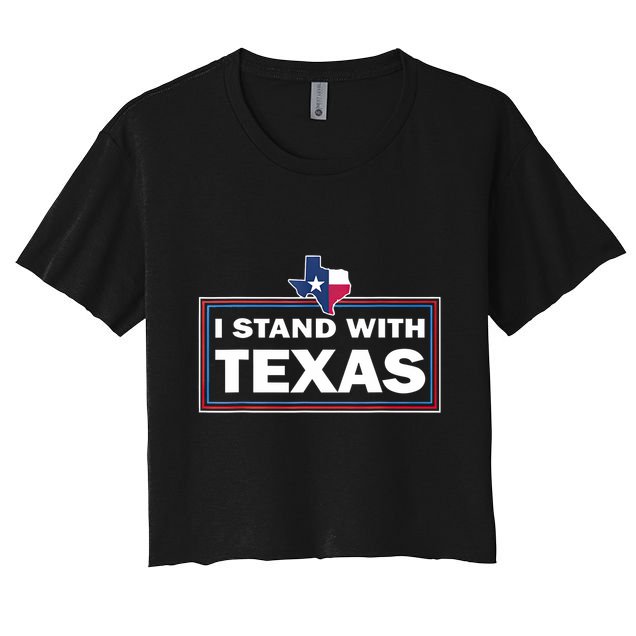 I Stand With Texas I Support Texas Crop Top
