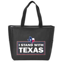 I Stand With Texas I Support Texas Zip Tote Bag