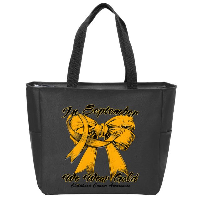 In September We Wear Gold For Childhood Cancer Awareness Zip Tote Bag