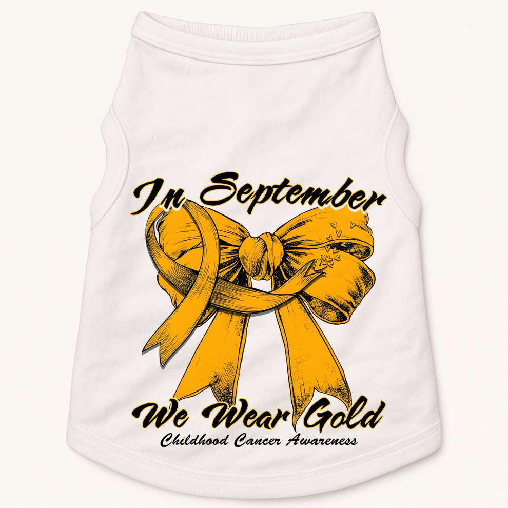 In September We Wear Gold For Childhood Cancer Awareness Doggie Tank