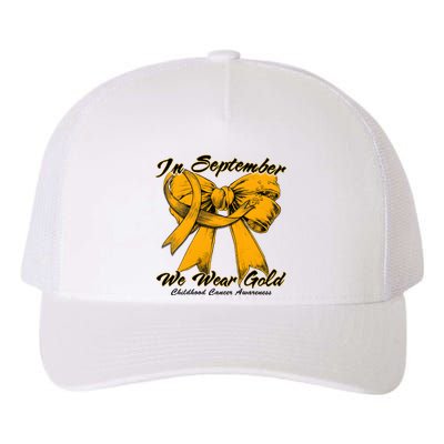 In September We Wear Gold For Childhood Cancer Awareness Yupoong Adult 5-Panel Trucker Hat