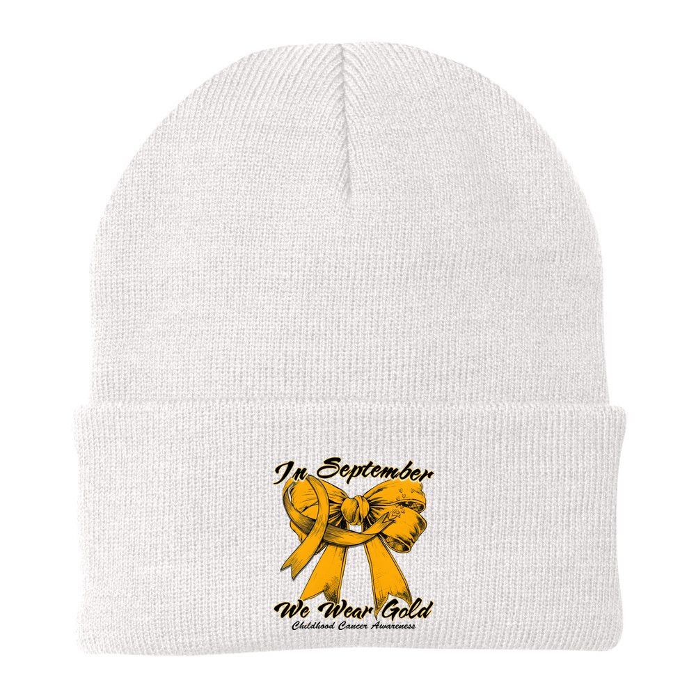 In September We Wear Gold For Childhood Cancer Awareness Beanie