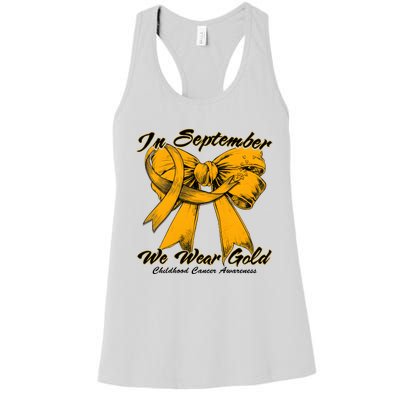 In September We Wear Gold For Childhood Cancer Awareness Women's Racerback Tank