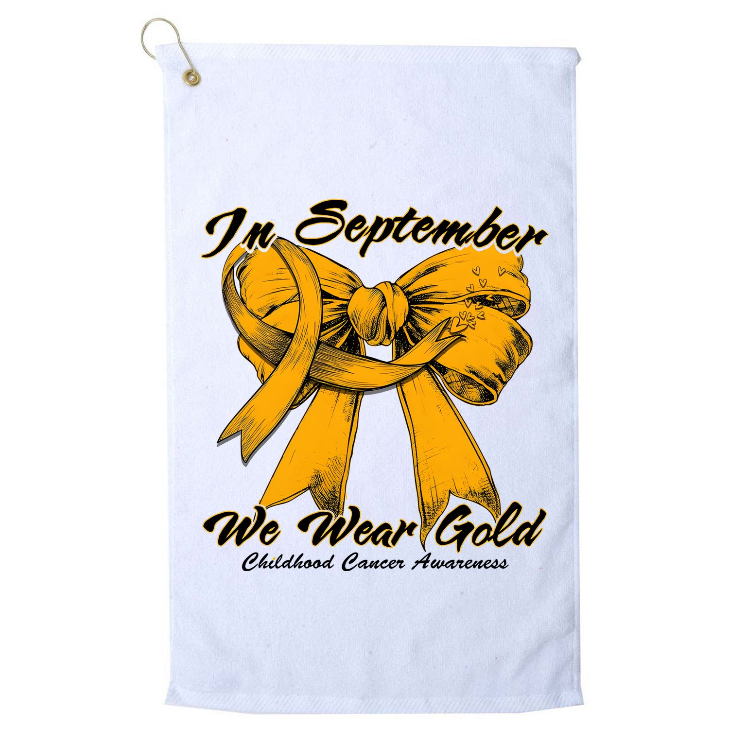 In September We Wear Gold For Childhood Cancer Awareness Golf Towel