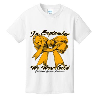 In September We Wear Gold For Childhood Cancer Awareness Kids T-Shirt