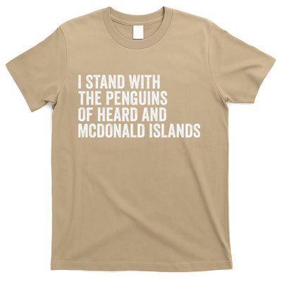 I Stand With The Penguins Of Heard And McDonald Island T-Shirt