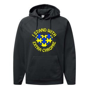 I Stand With Extra Chromie Heart Puzzle Down Syndrome Gift Performance Fleece Hoodie