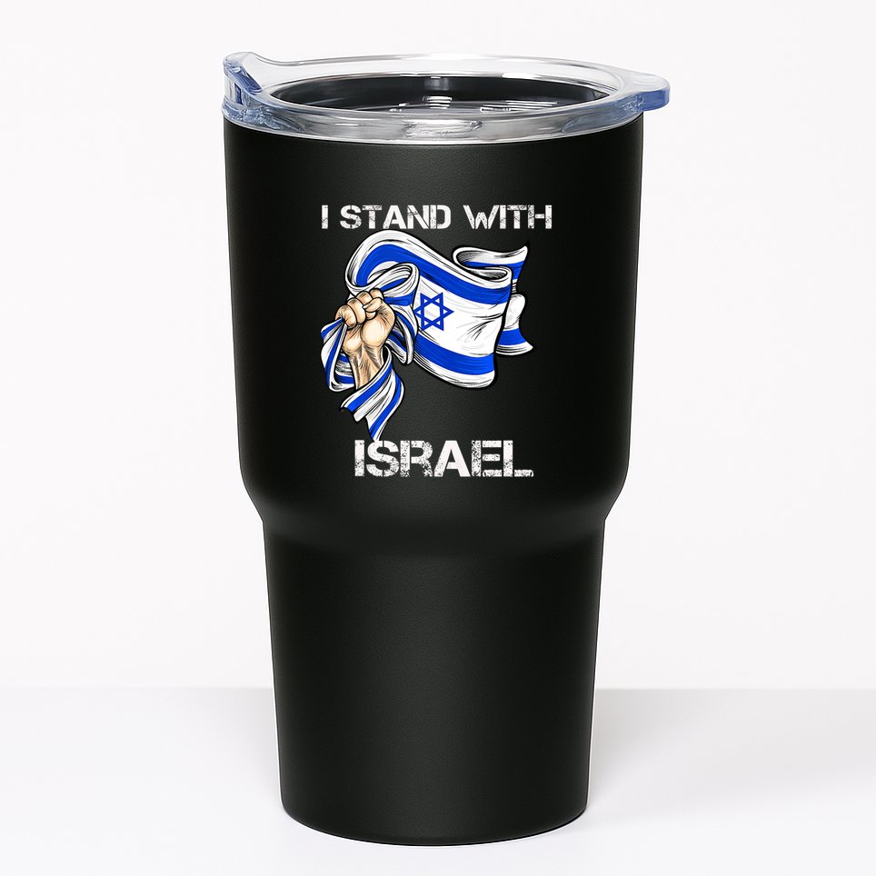 I Stand With Israel Support Israel Love Israeli Brotherhood Tumbler