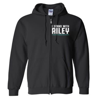 I Stand With Riley Gaines | Protect Womens Sports Full Zip Hoodie