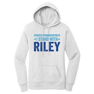 I Stand With Riley Gaines Protect Womens Sports Women's Pullover Hoodie