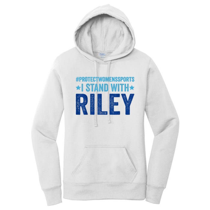 I Stand With Riley Gaines Protect Womens Sports Women's Pullover Hoodie