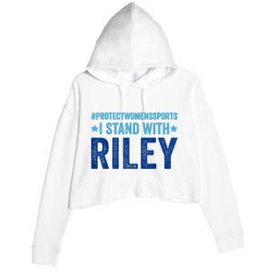 I Stand With Riley Gaines Protect Womens Sports Crop Fleece Hoodie