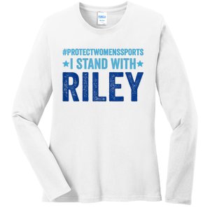 I Stand With Riley Gaines Protect Womens Sports Ladies Long Sleeve Shirt