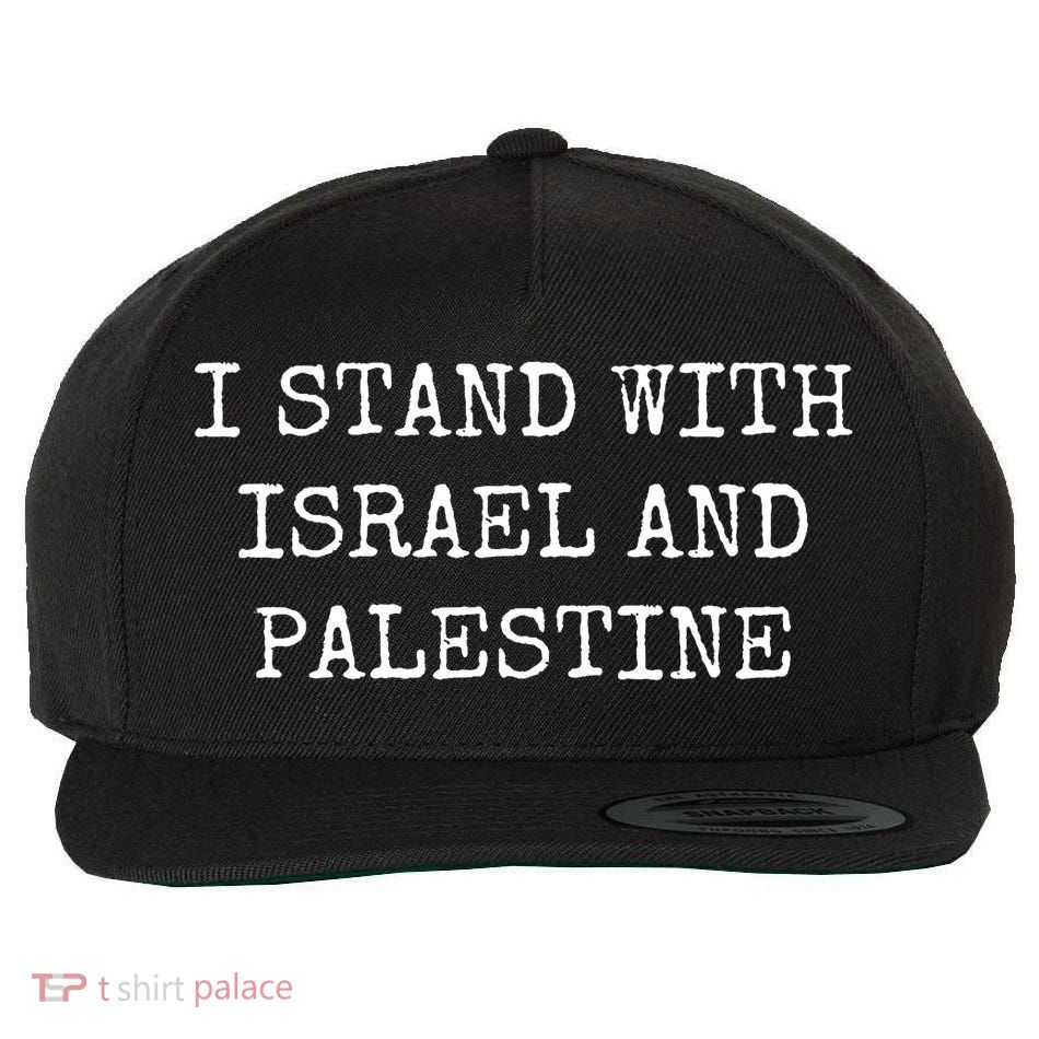 I Stand With Israel And Palestine Wool Snapback Cap