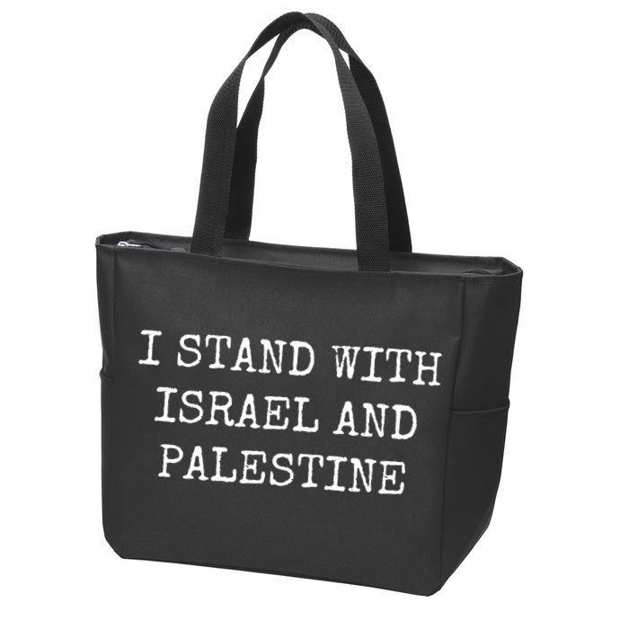 I Stand With Israel And Palestine Zip Tote Bag