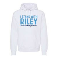 I Stand With Riley Gaines #ProtectWomensSports Premium Hoodie