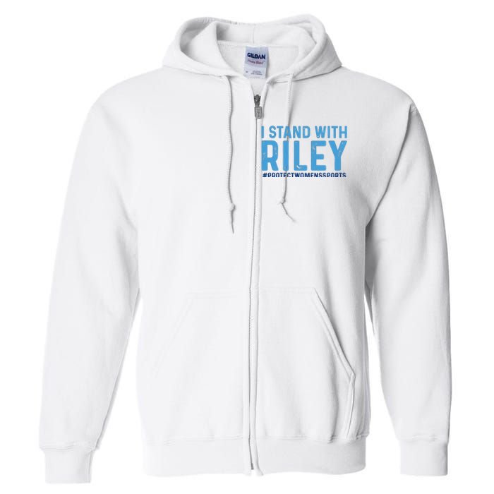 I Stand With Riley Gaines #ProtectWomensSports Full Zip Hoodie