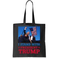 I Stand With Trump Strong Support Tote Bag