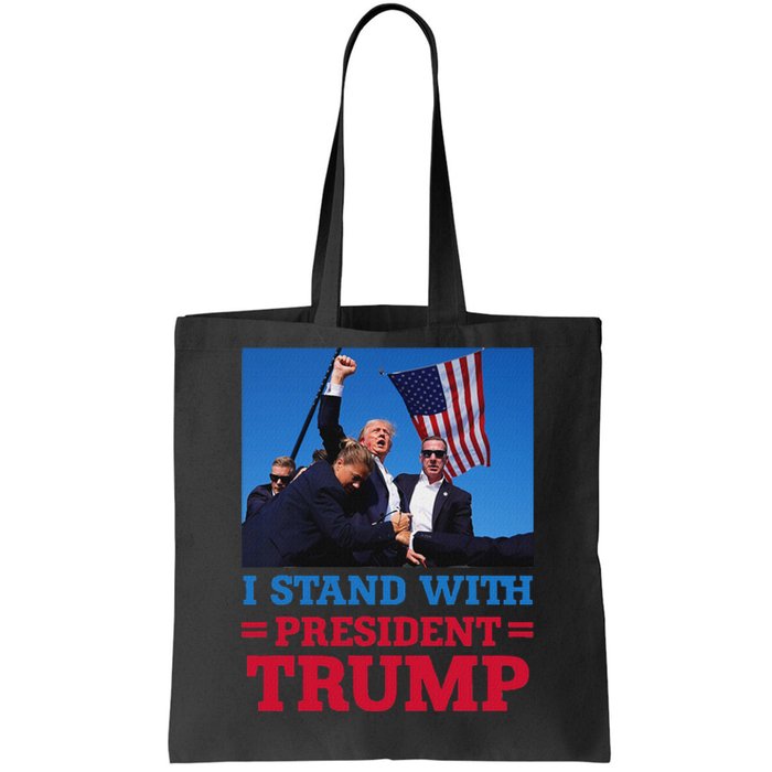 I Stand With Trump Strong Support Tote Bag