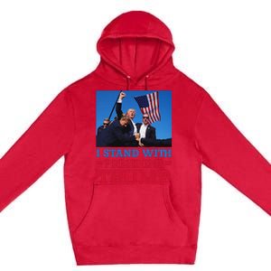 I Stand With Trump Strong Support Premium Pullover Hoodie