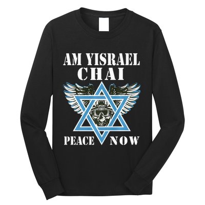 I Stand With Israel Am Yisrael Chai Peace Now  Long Sleeve Shirt