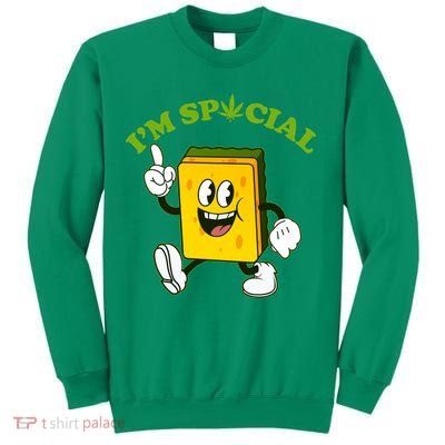 Im Special Weed Sponge Sweatshirt