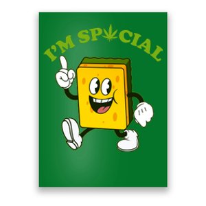 Im Special Weed Sponge Poster