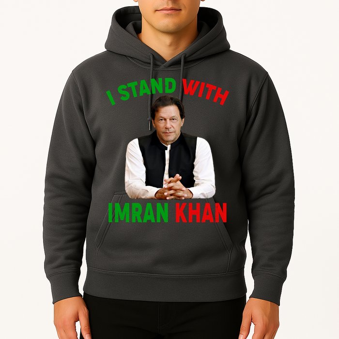 I Stand With Imran Khan Hoodie