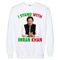 I Stand With Imran Khan Garment-Dyed Sweatshirt
