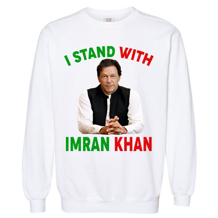 I Stand With Imran Khan Garment-Dyed Sweatshirt
