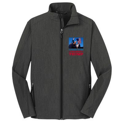 I Stand With President Trump After The Shooting At His Rally Core Soft Shell Jacket