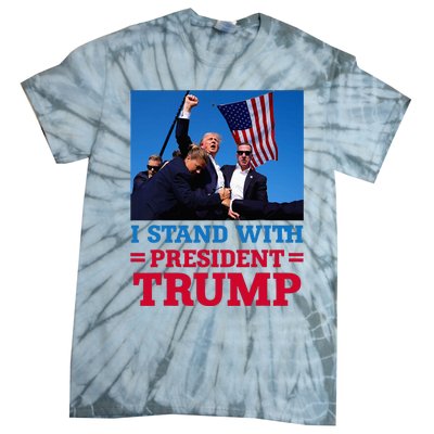 I Stand With President Trump After The Shooting At His Rally Tie-Dye T-Shirt