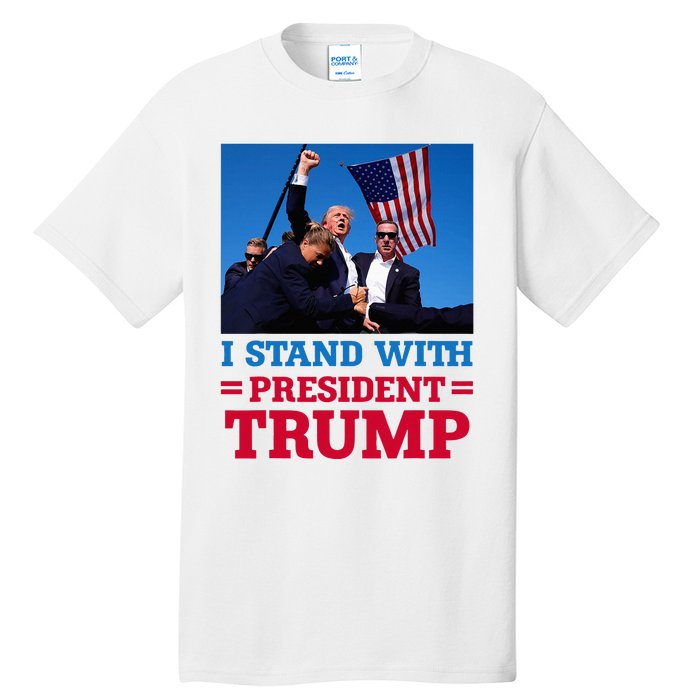 I Stand With President Trump After The Shooting At His Rally Tall T-Shirt