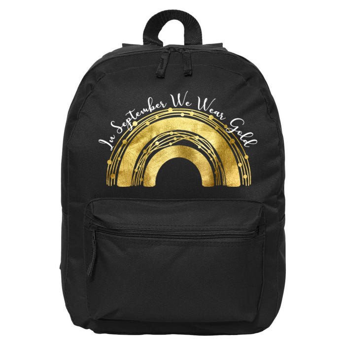 In September We Wear Gold Rainbow Childhood Cancer 16 in Basic Backpack