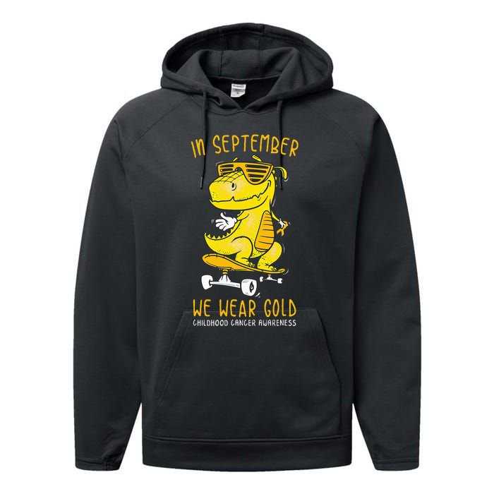 In September We Wear Gold Childhood Cancer Awareness T Rex Performance Fleece Hoodie