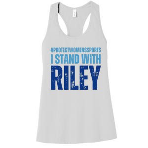 I Stand With Riley Gaines Protect Wo Sports Women's Racerback Tank