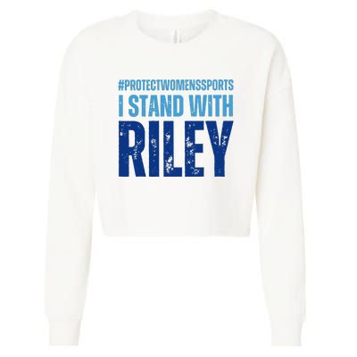 I Stand With Riley Gaines Protect Wo Sports Cropped Pullover Crew