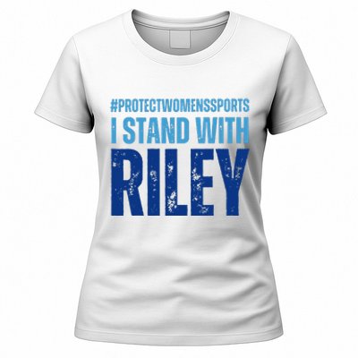 I Stand With Riley Gaines Protect Wo Sports Women's T-Shirt