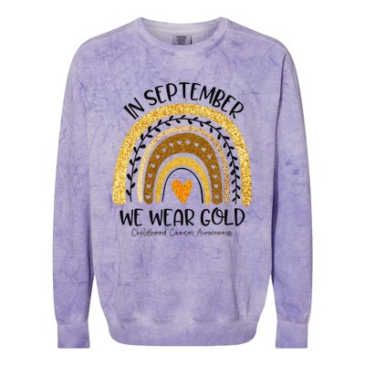 In September We Wear Gold Rainbow Childhood Cancer Awareness Gift Colorblast Crewneck Sweatshirt