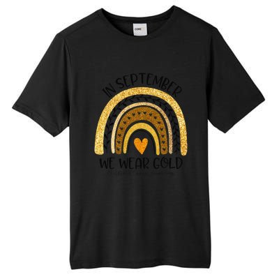 In September We Wear Gold Rainbow Childhood Cancer Awareness Gift Tall Fusion ChromaSoft Performance T-Shirt