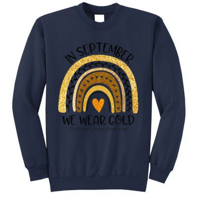 In September We Wear Gold Rainbow Childhood Cancer Awareness Gift Sweatshirt